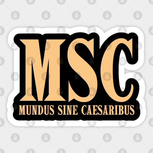 mundus-sine-caesaribus Sticker by Creatifly Graphic Tees